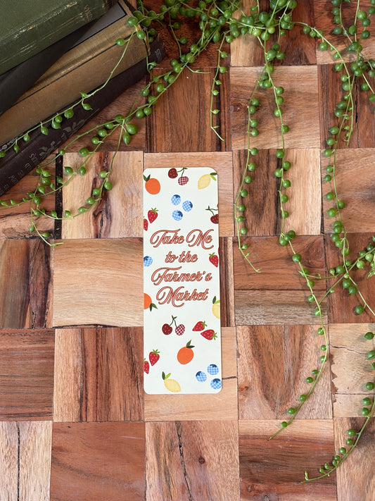 Take me to the Farmer's Market Bookmark