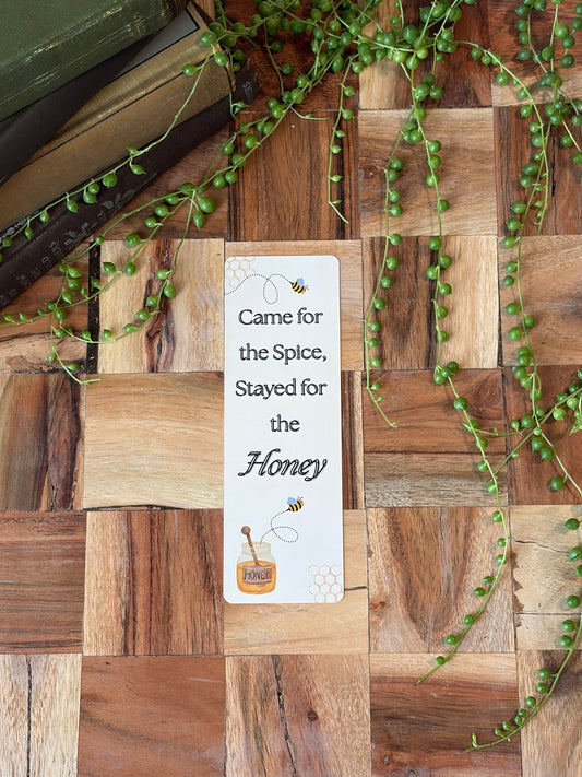 Stayed for the Spice Bookmark